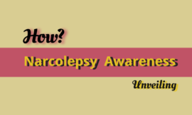 Narcolepsy awareness unveiled! Uniting campaigns, uncovering famous people with narcolepsy.