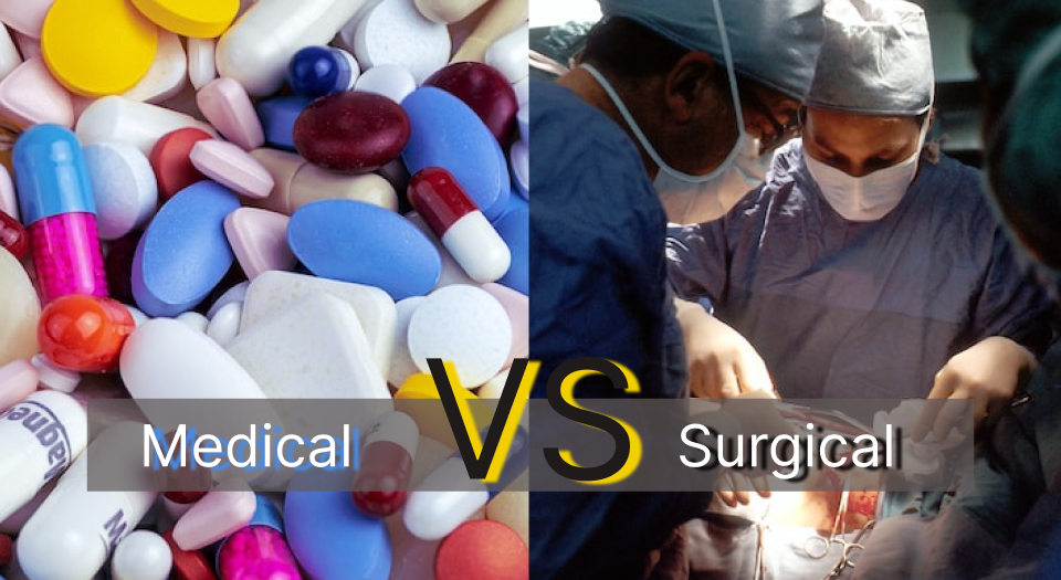 Medical VS. Surgical abortion