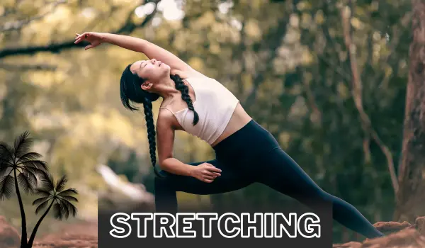 stretching